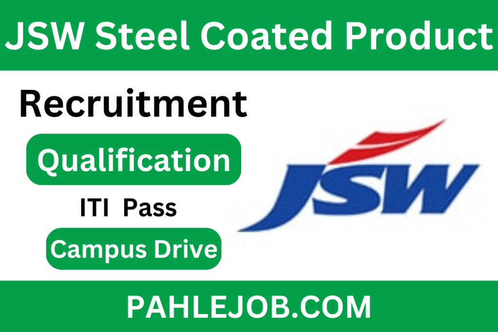 Jsw Steel Coated Products Recruitment Fresher Jobs Pahle Job