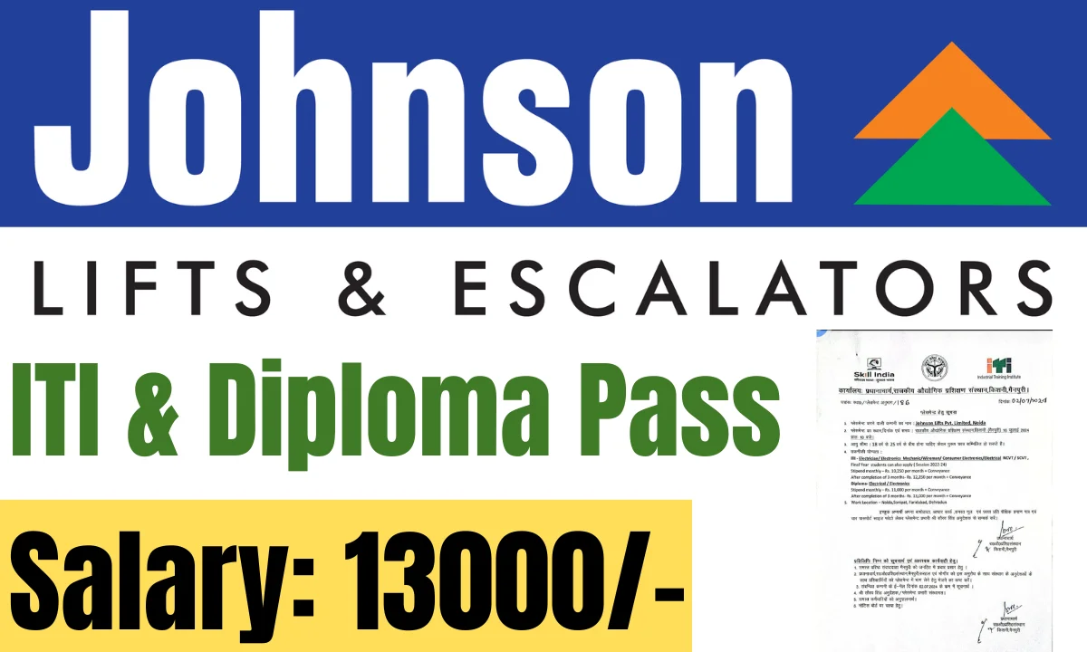 Johnson Lifts Recruitment 2024: ITI & Diploma Pass Candidate Campus ...